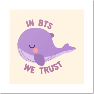 Tinytan whale in BTS we trust Posters and Art